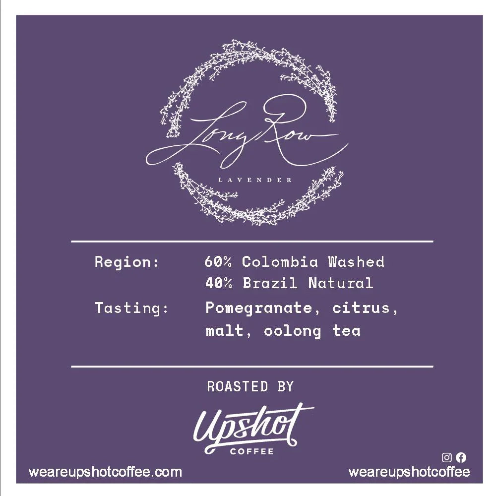 Long Row Lavender Blend Upshot Coffee