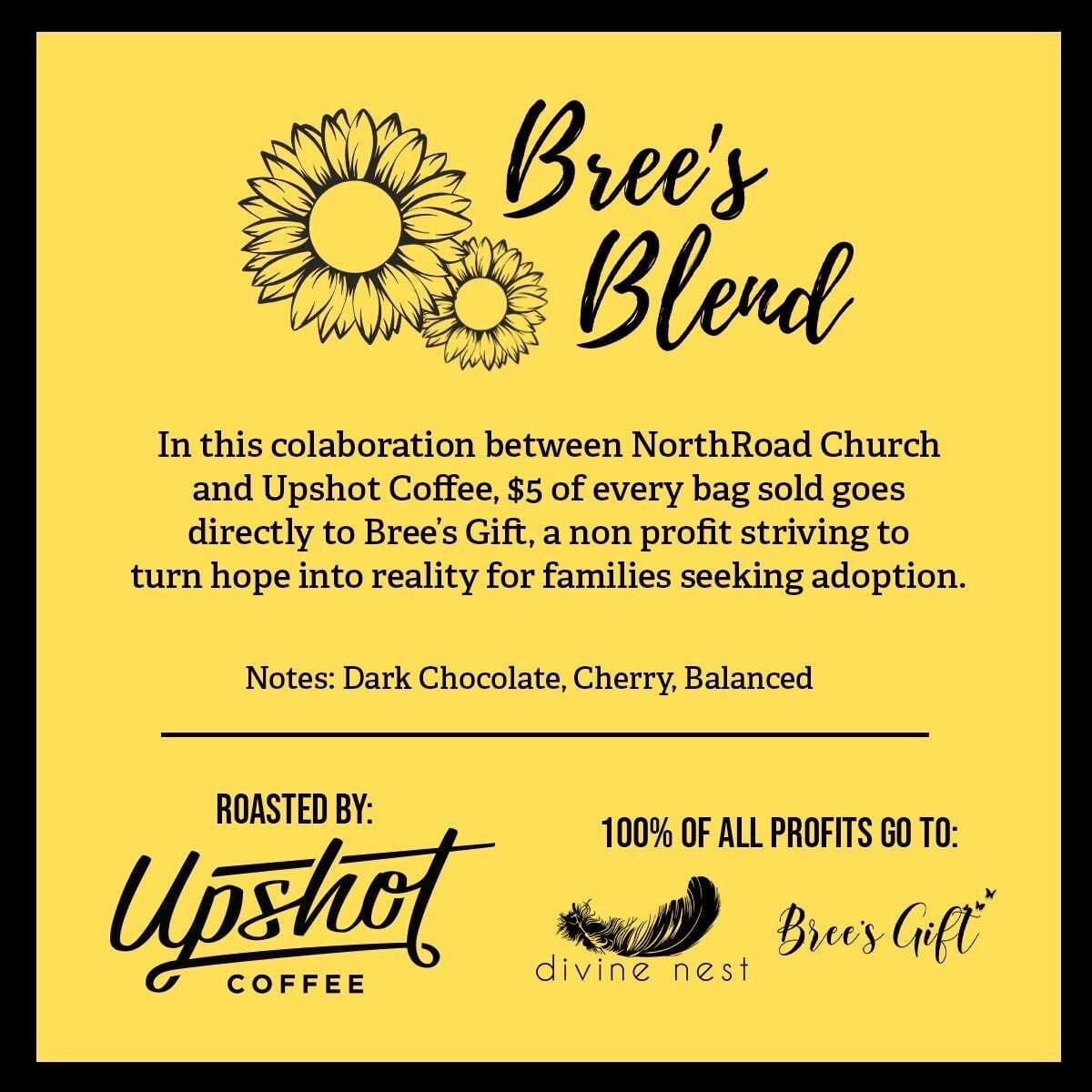 Bree's Blend Upshot Coffee 