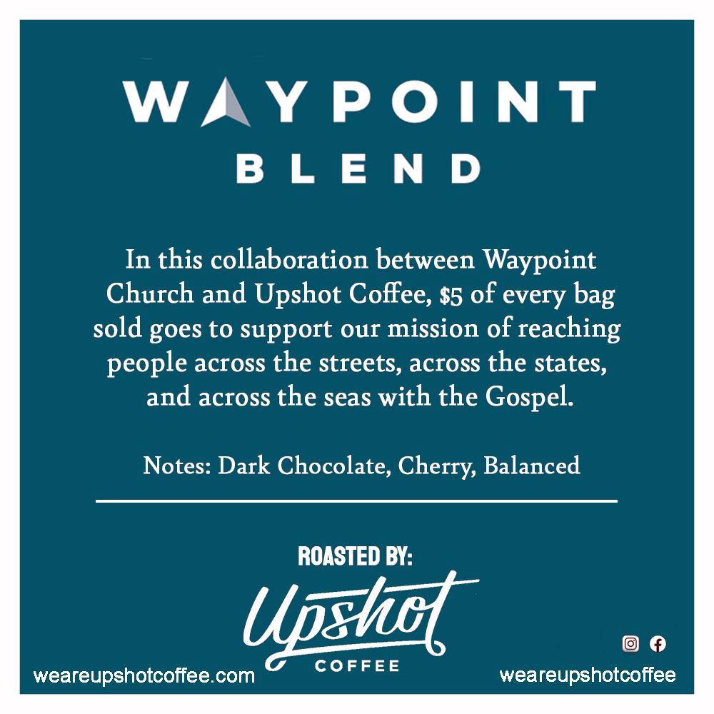 Waypoint Blend Upshot Coffee 